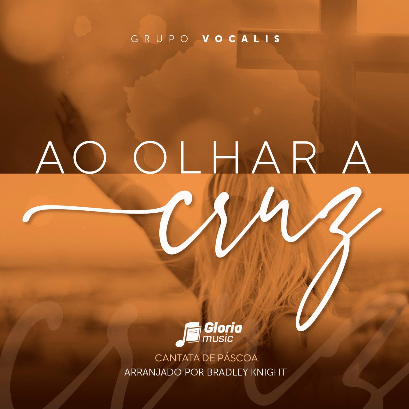 Ao Olhar a Cruz - Grupo Vocalis - Gloria Music Ao Olhar a Cruz - Grupo Vocalis - Gloria Music