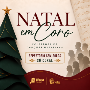 Natal em Coro - coletânea de canções natalinas sem solos